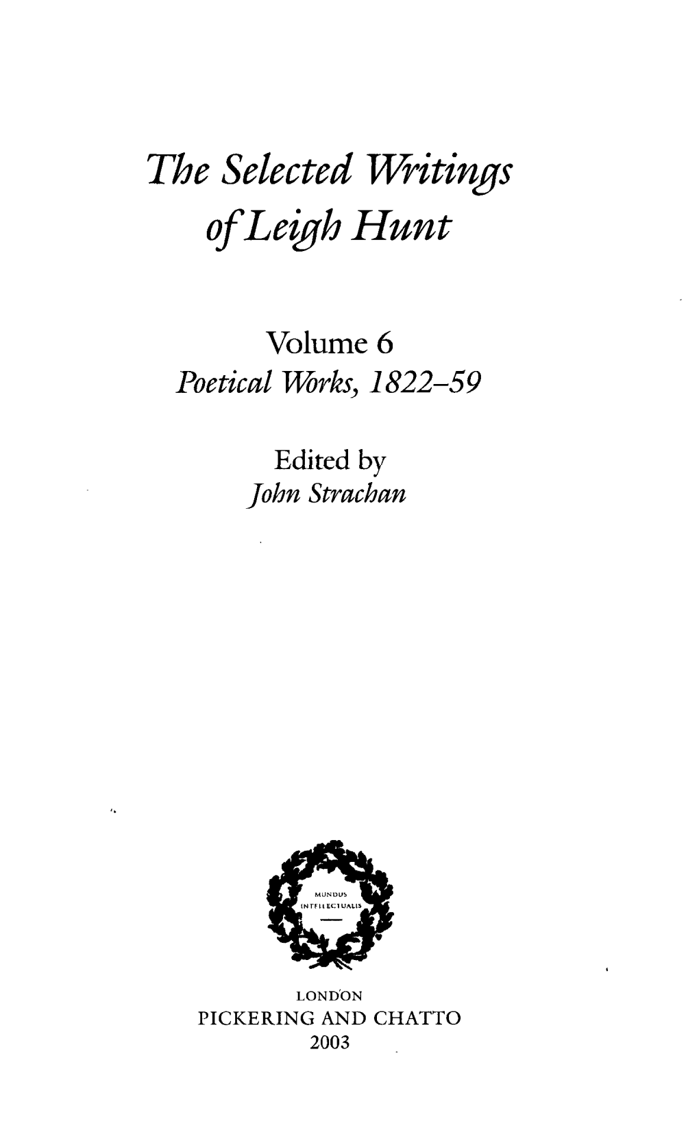 The Selected Writings of Leigh Hunt