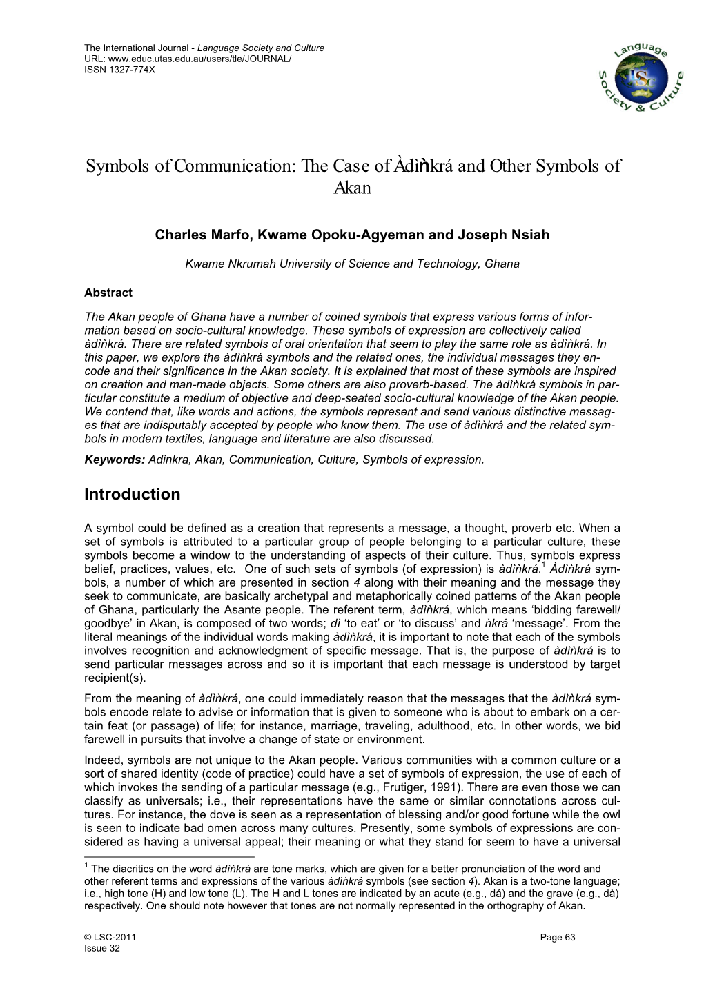 Symbols of Communication: the Case of Àdìǹkrá and Other Symbols of Akan