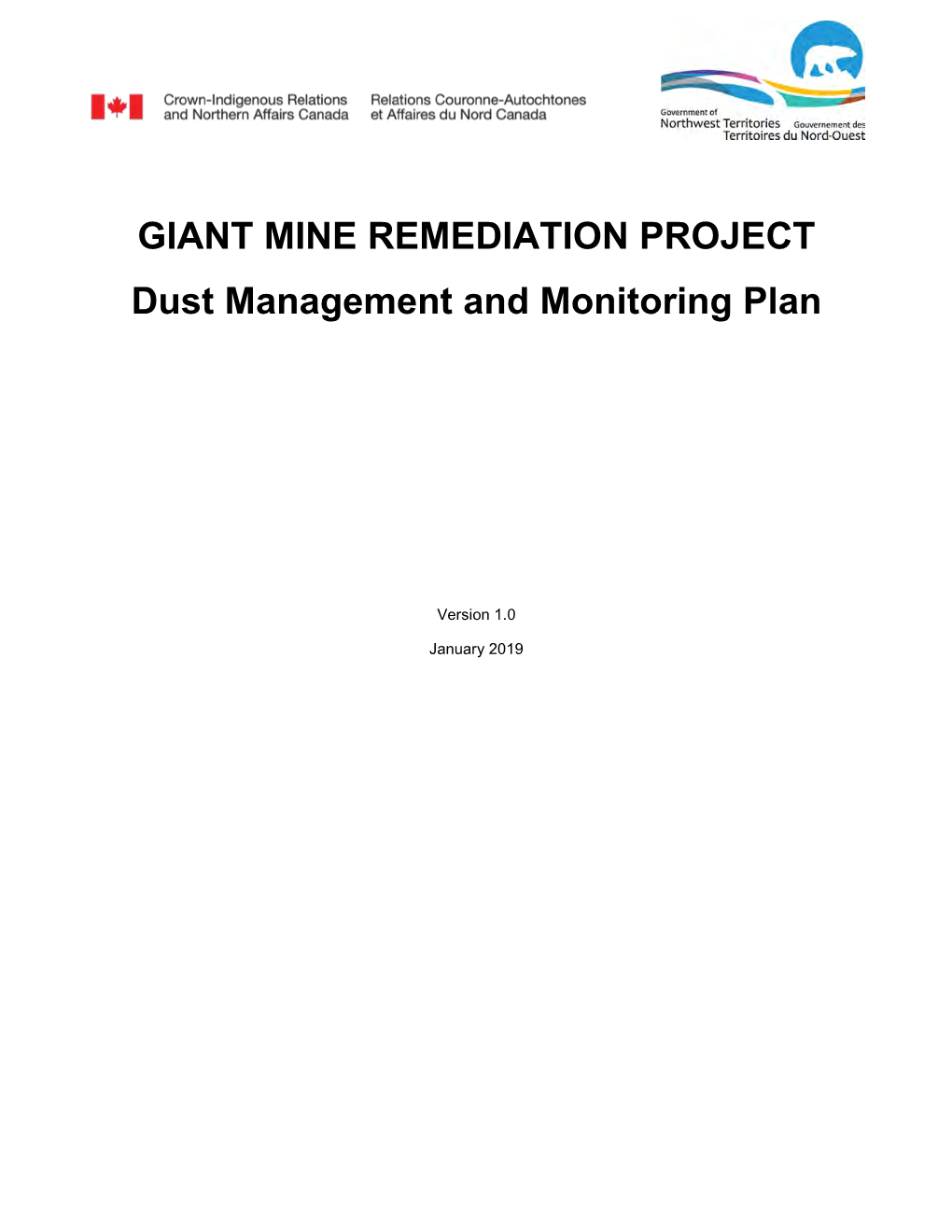 GIANT MINE REMEDIATION PROJECT Dust Management and Monitoring Plan