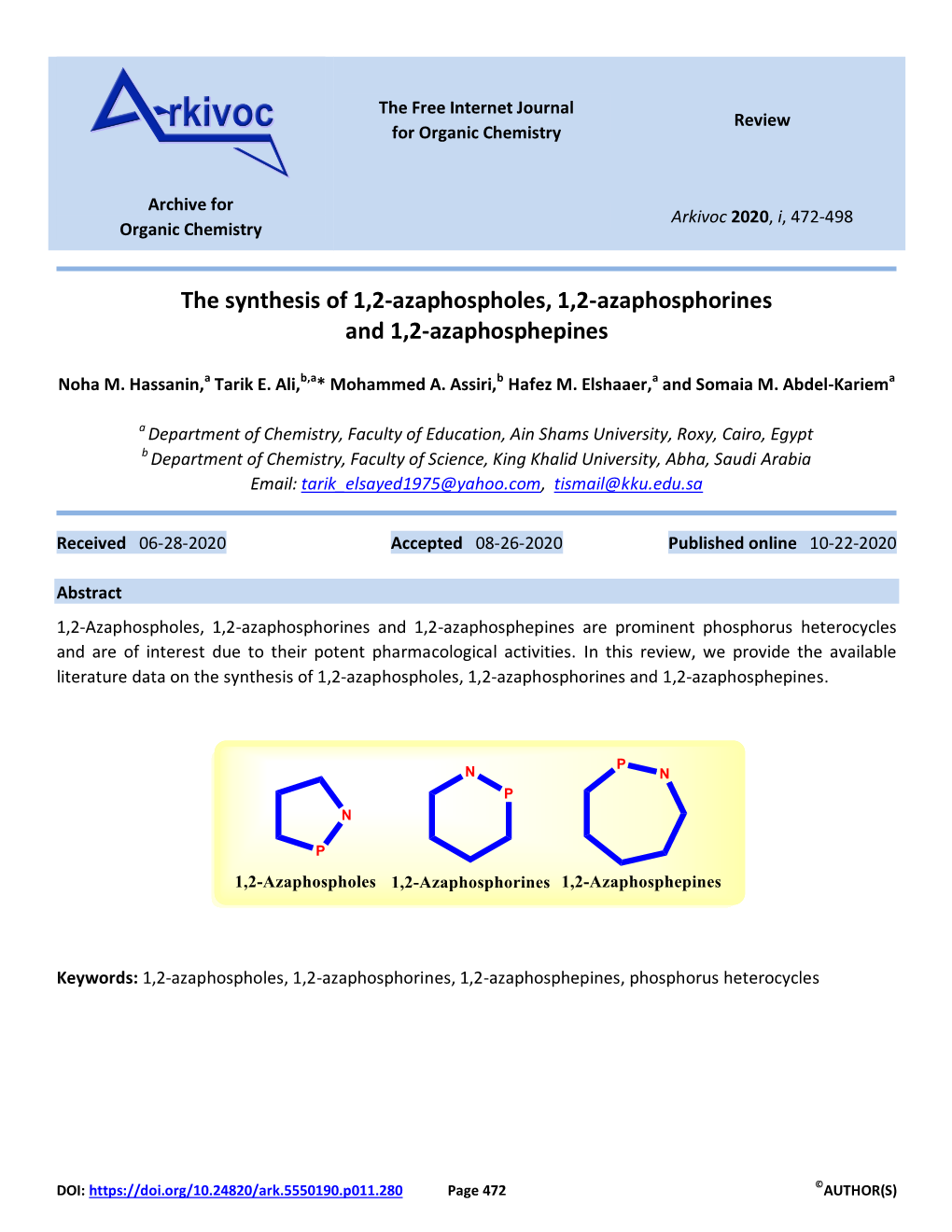 The Synthesis of 1,2-Azaphospholes, 1,2-Azaphosphorines and 1,2-Azaphosphepines