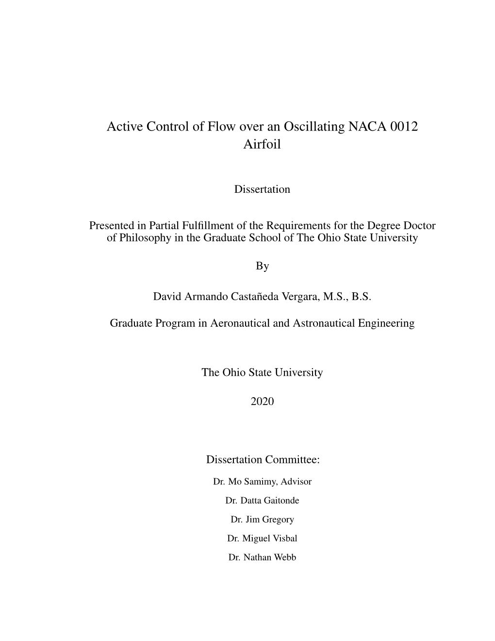 Active Control of Flow Over an Oscillating NACA 0012 Airfoil