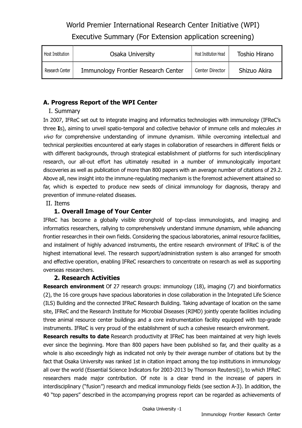 World Premier International Research Center Initiative (WPI) Executive Summary (For Extension Application Screening)