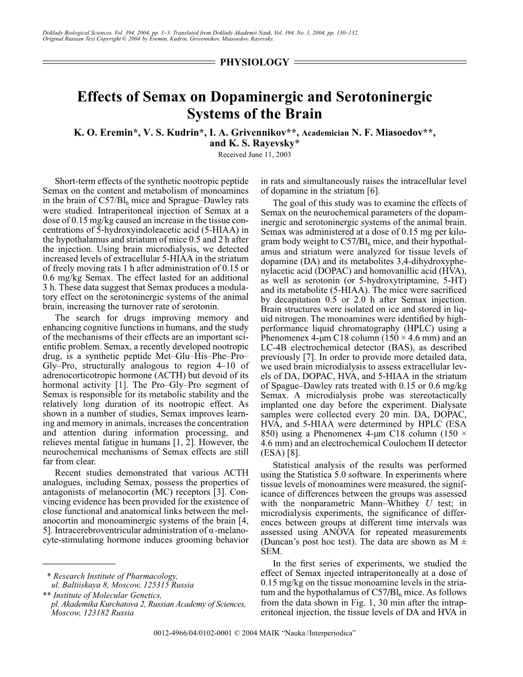 Effects of Semax on Dopaminergic and Serotoninergic Systems of the Brain K