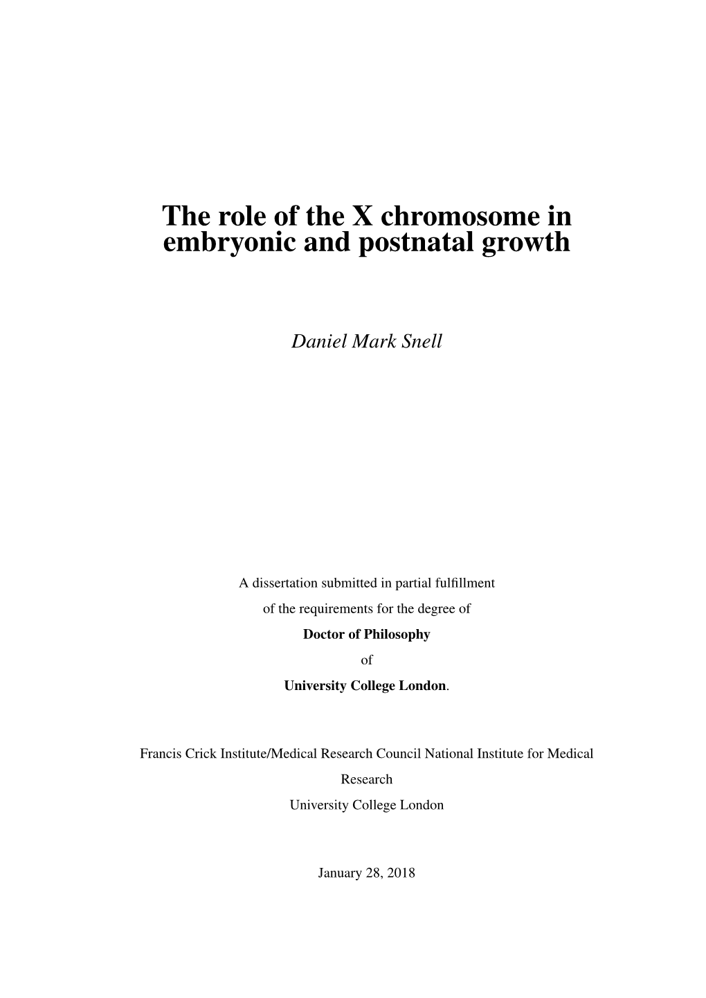 The Role of the X Chromosome in Embryonic and Postnatal Growth