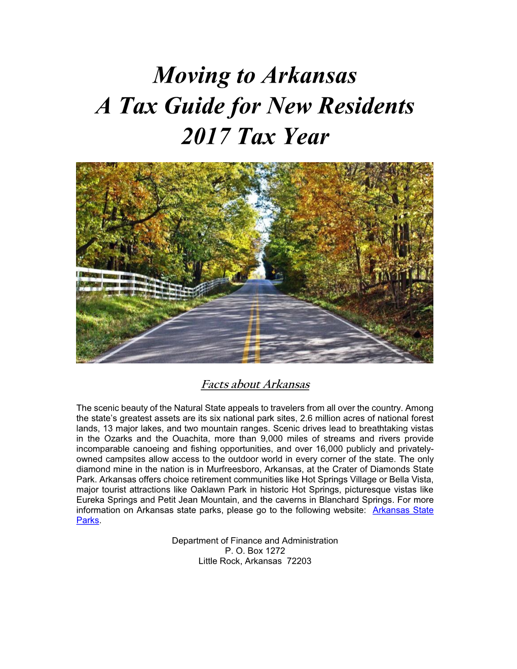 Moving to Arkansas a Tax Guide for New Residents 2017 Tax Year