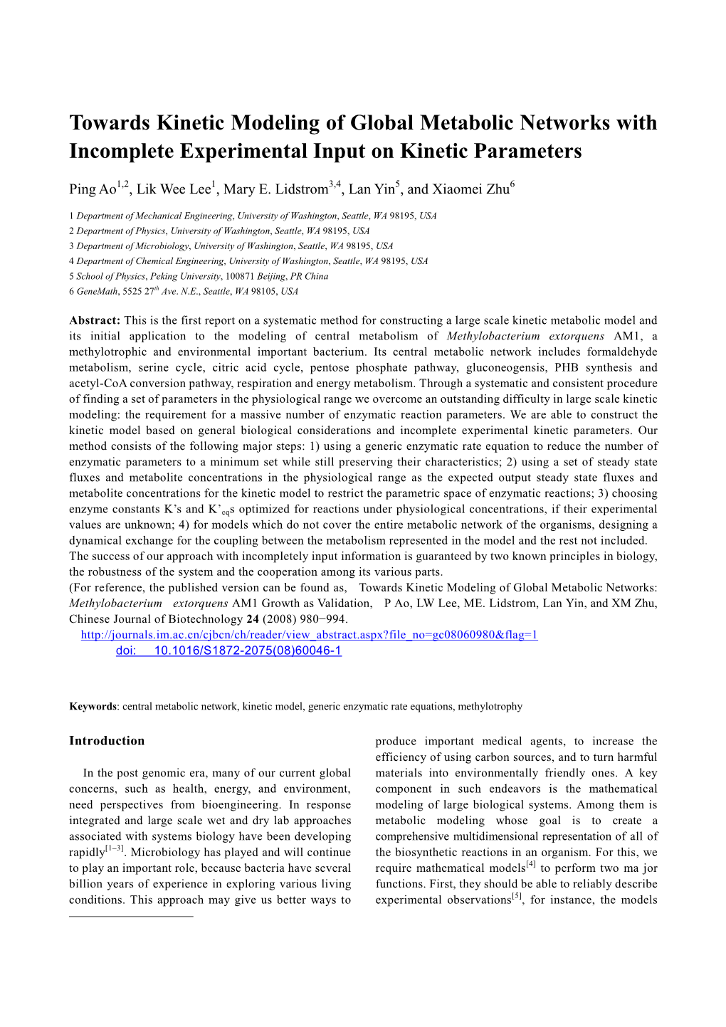 Towards Kinetic Modeling of Global Metabolic Networks with Incomplete Experimental Input on Kinetic Parameters