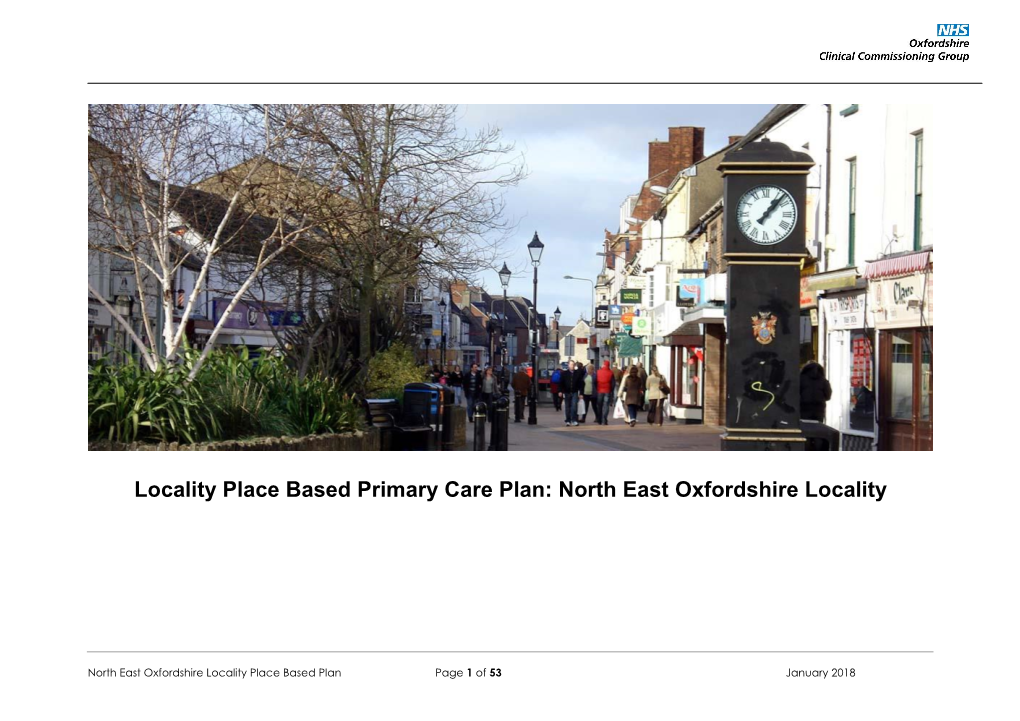 Locality Place Based Primary Care Plan: North East Oxfordshire Locality