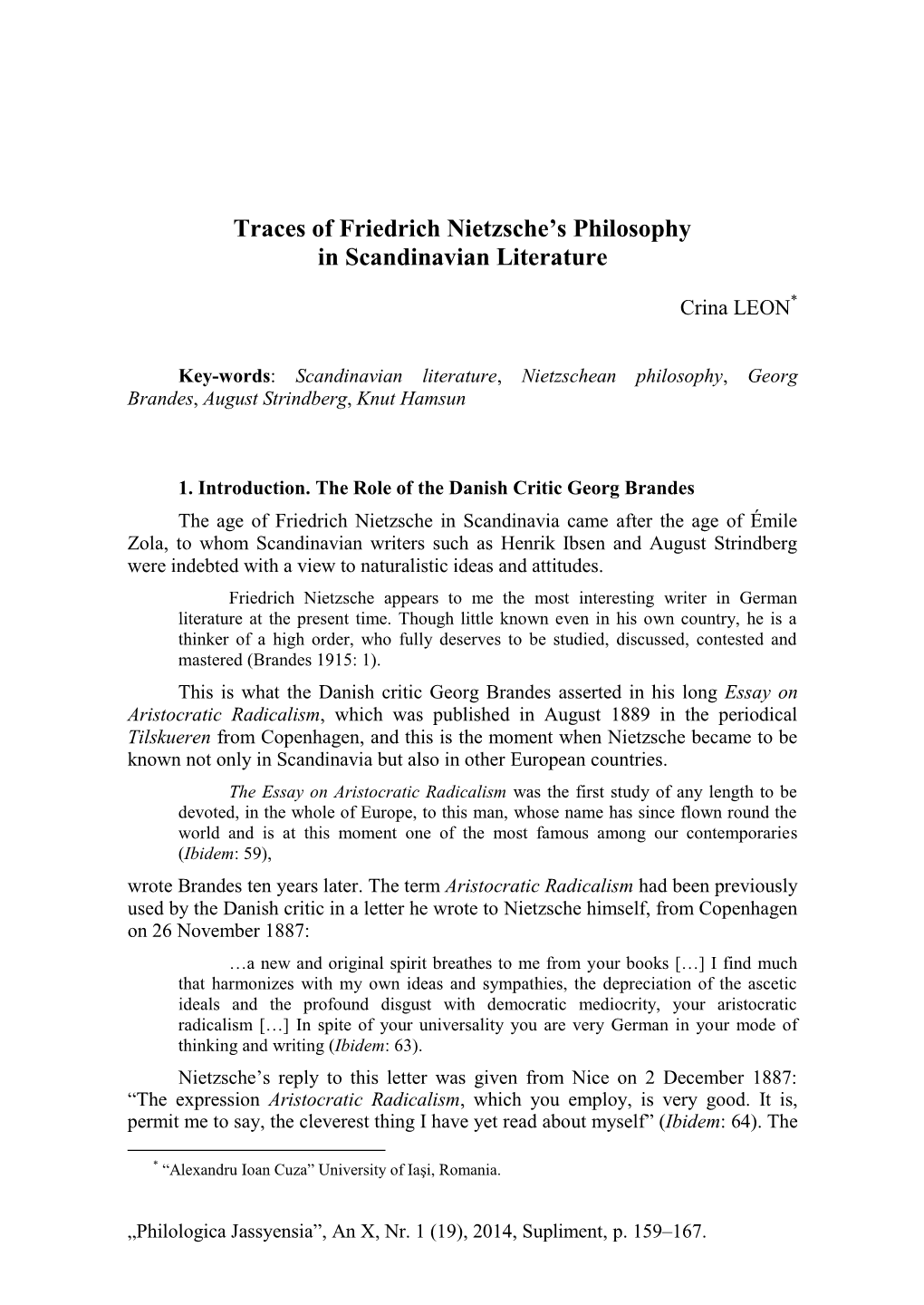 Traces of Friedrich Nietzsche's Philosophy