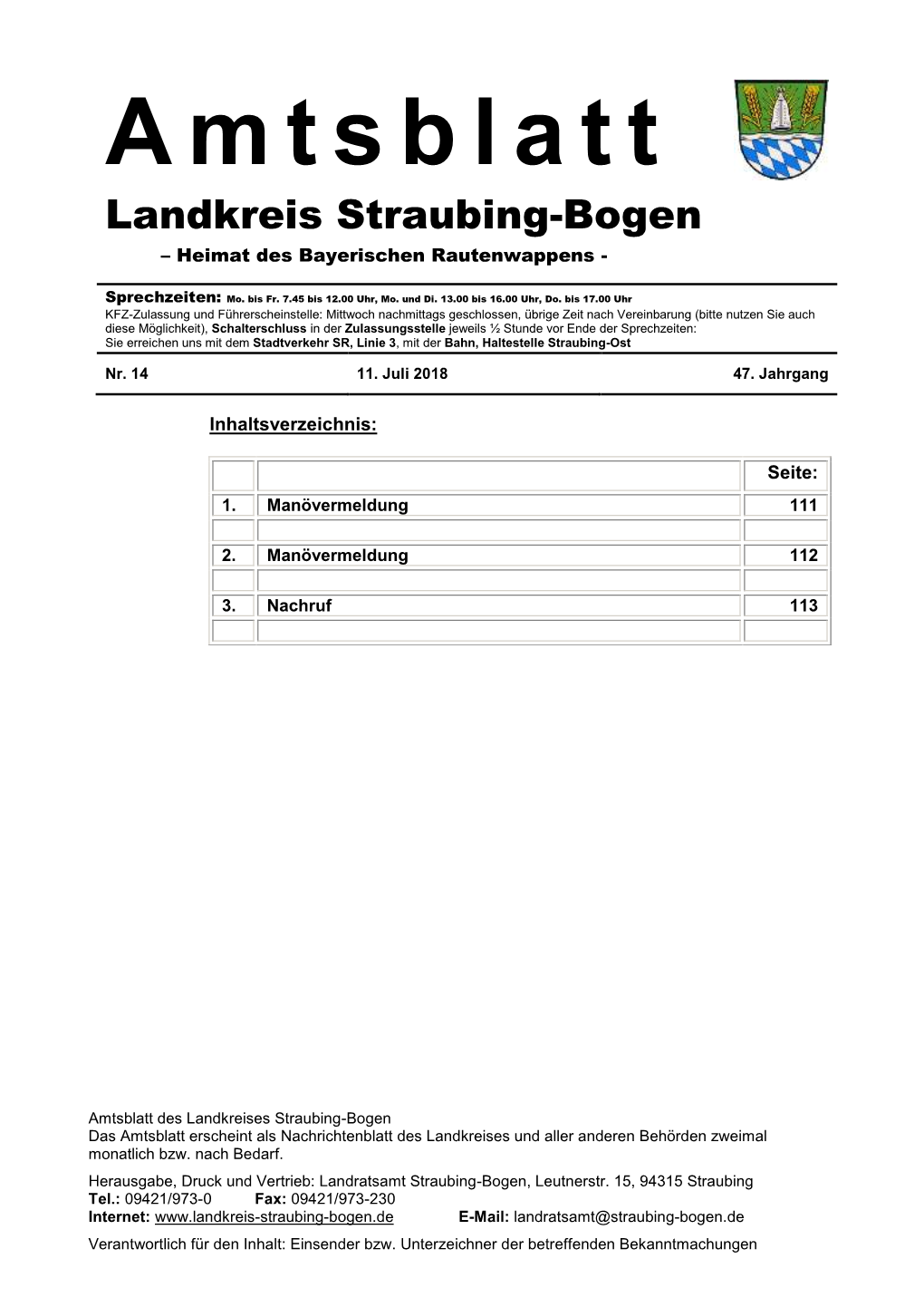 Amtsblatt Des Landkreises Straubing-Bogen Das Amtsblatt Erscheint Als Nachrichtenblatt Des Landkreises Und Aller Anderen Behörden Zweimal Monatlich Bzw