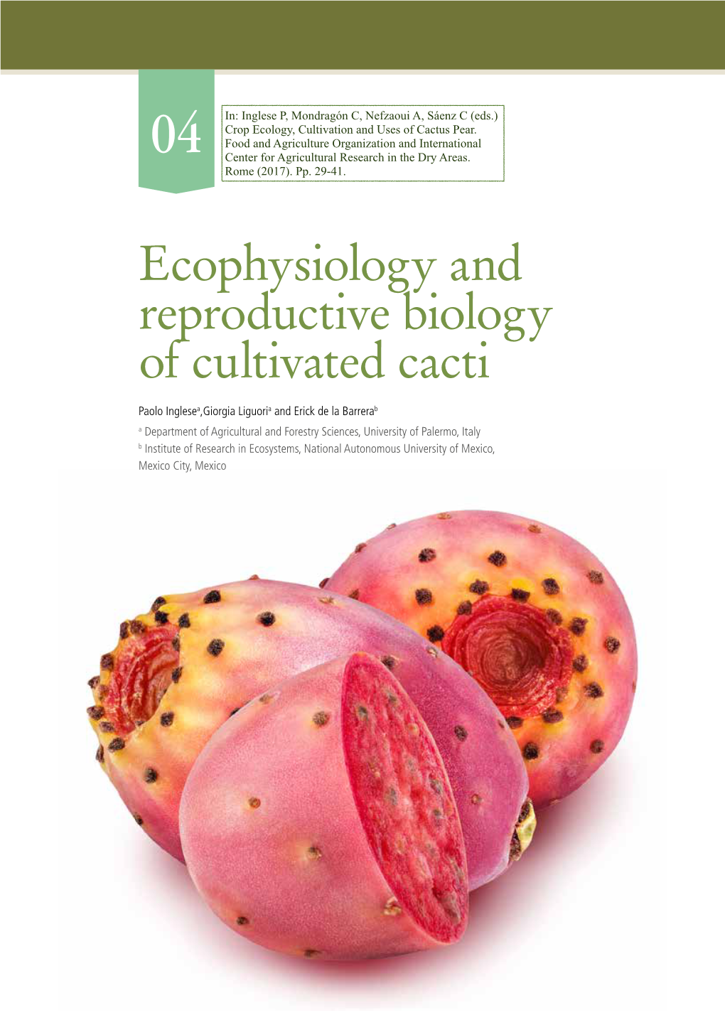 Ecophysiology and Reproductive Biology of Cultivated Cacti