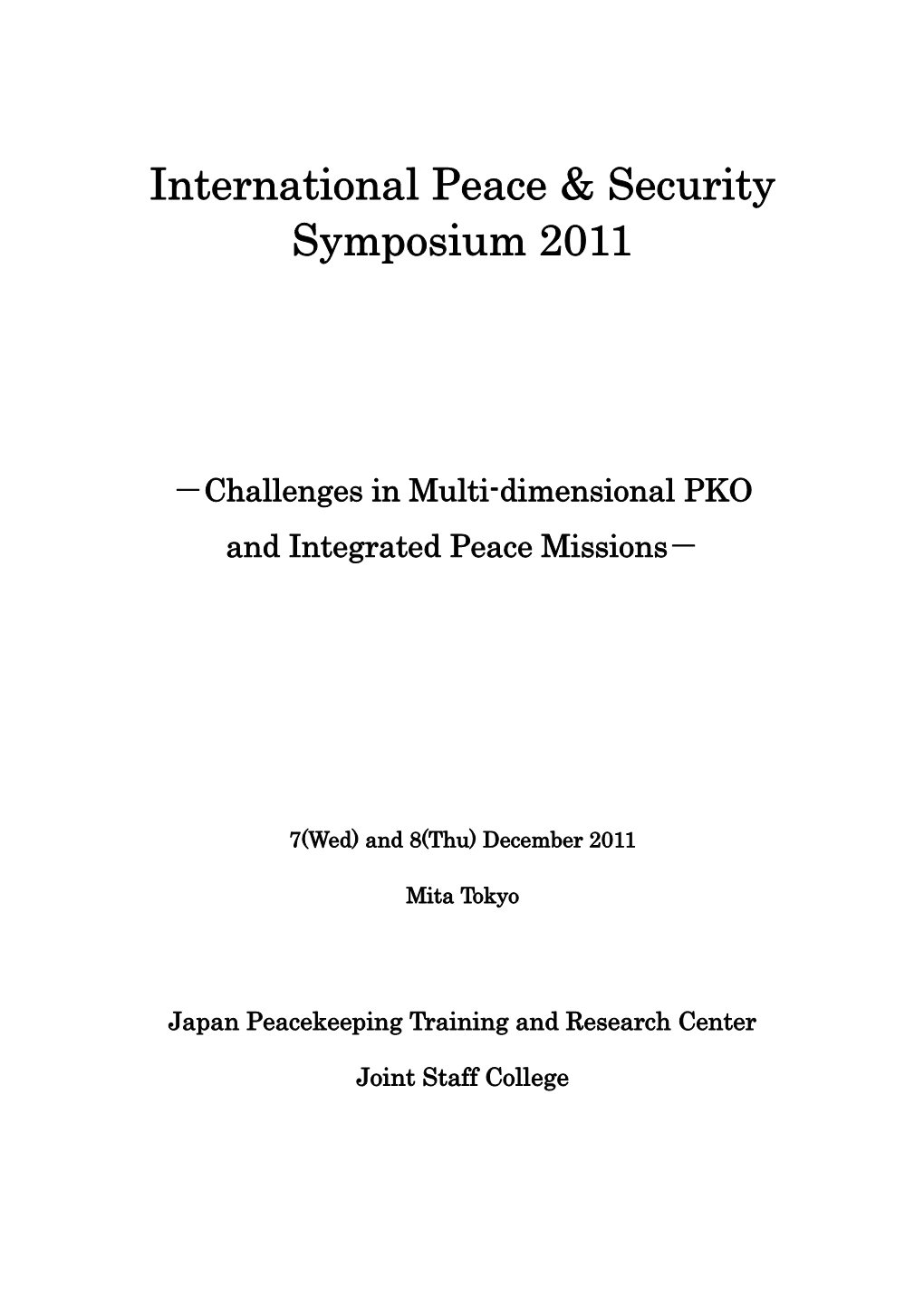 Abstract International Peace & Security Symposium 2011