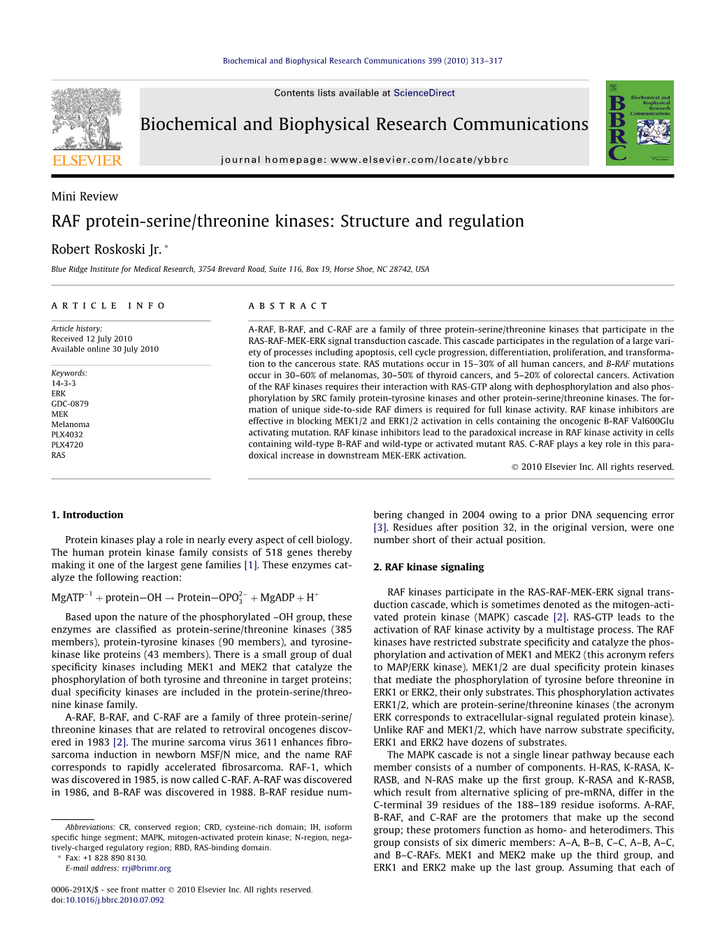 RAF Protein-Serine/Threonine Kinases: Structure and Regulation