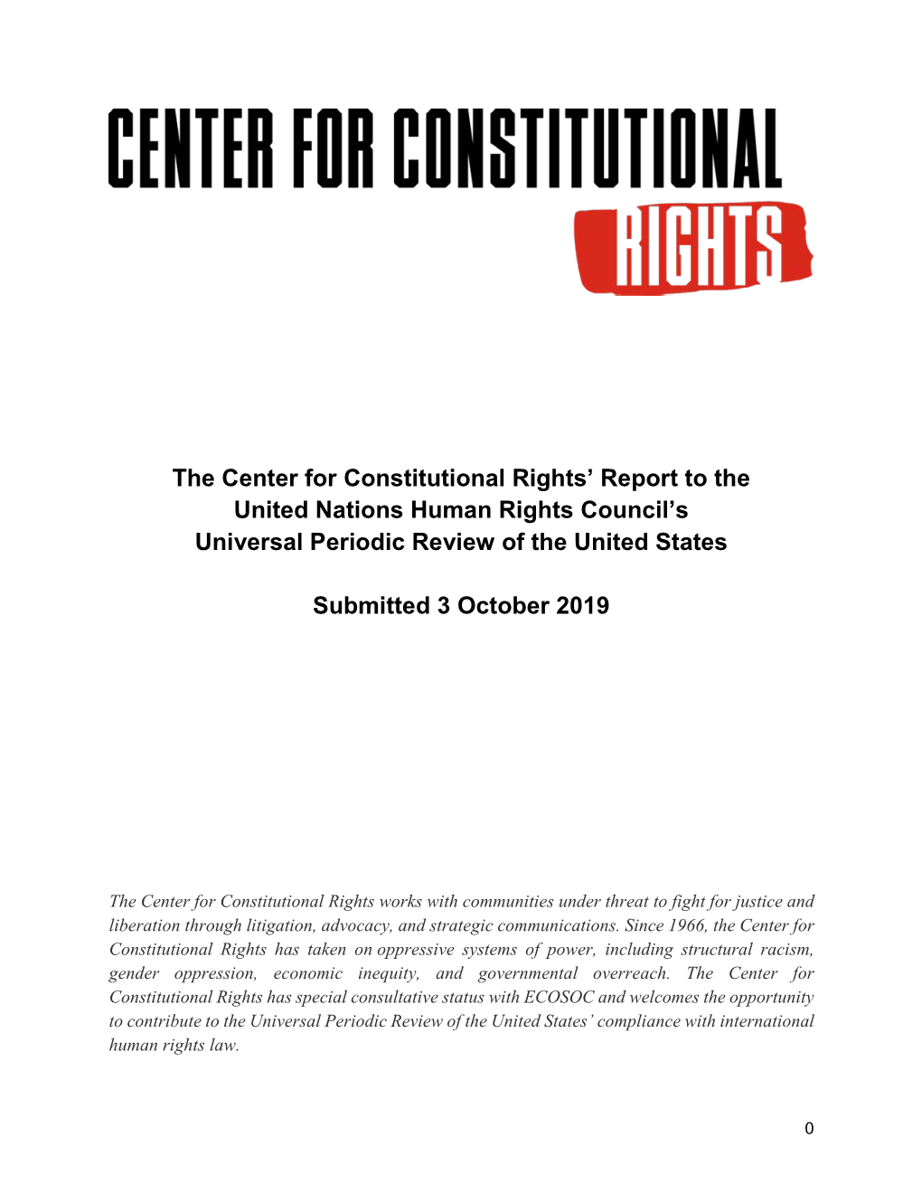 Center for Constitutional Rights Organizational Report