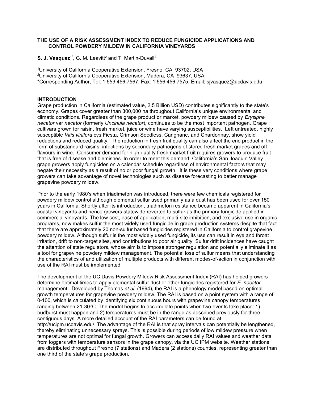 The Use of a Risk Assessment Index to Reduce Fungicide Applications and Control Powdery