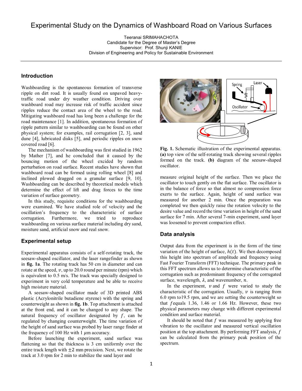 Experimental Study on the Dynamics of Washboard Road on Various Surfaces