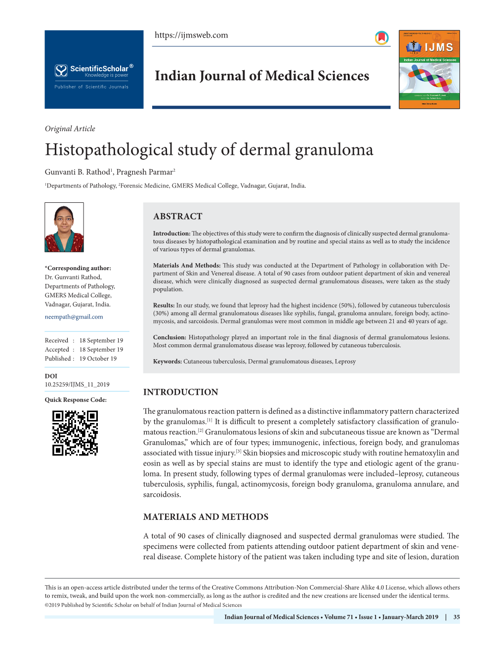 Histopathological Study of Dermal Granuloma Gunvanti B