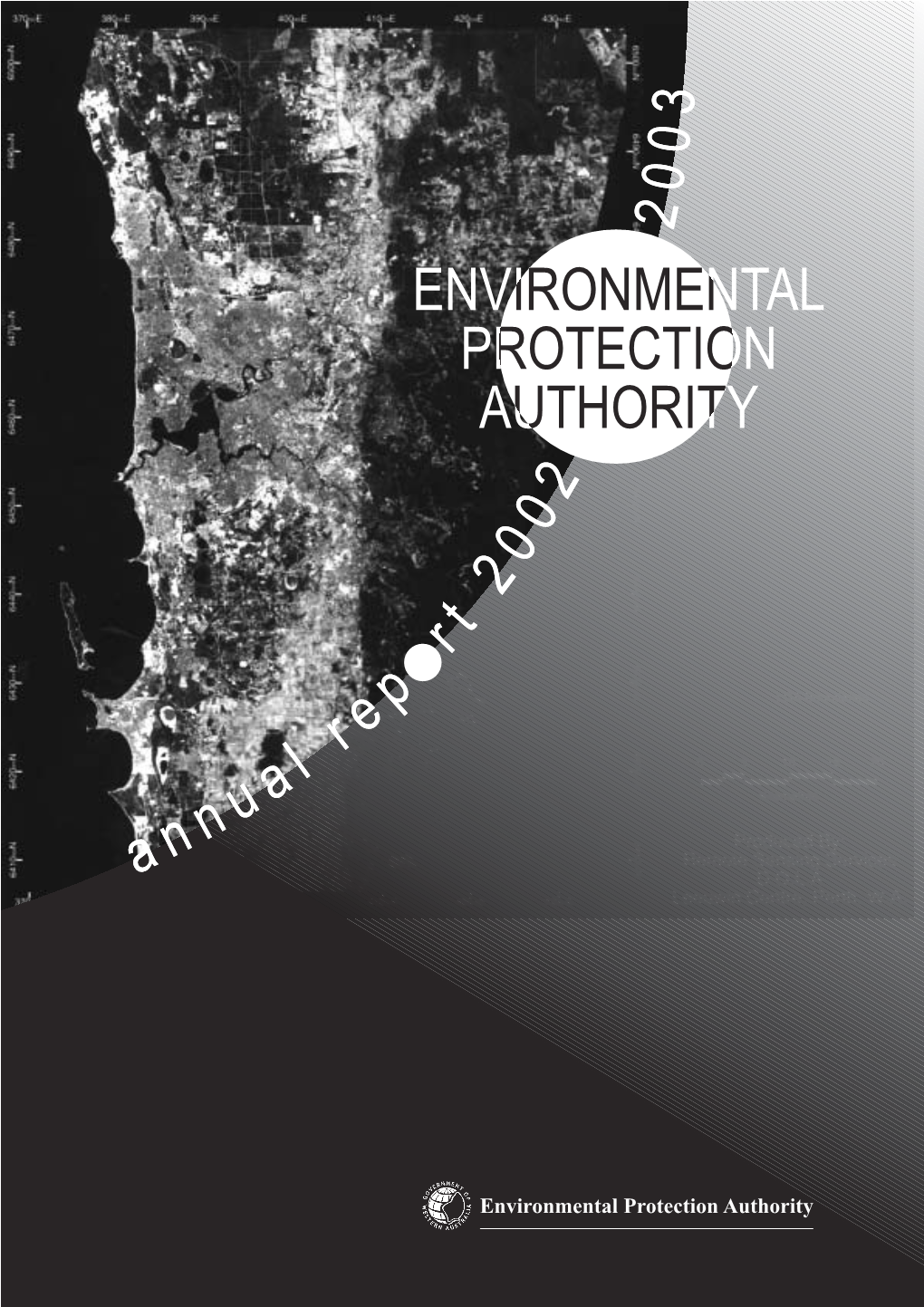 Environmental Protection Authority ENVIRONMENTAL PROTECTION AUTHORITY