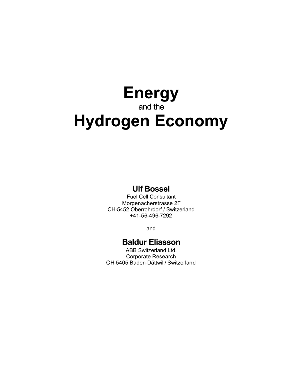 Energy and the Hydrogen Economy