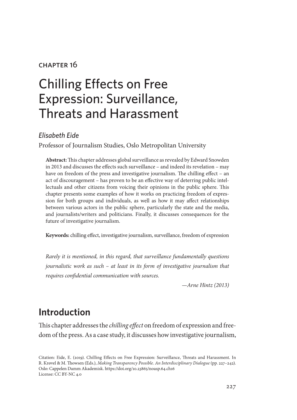 Chilling Effects on Free Expression: Surveillance, Threats and Harassment