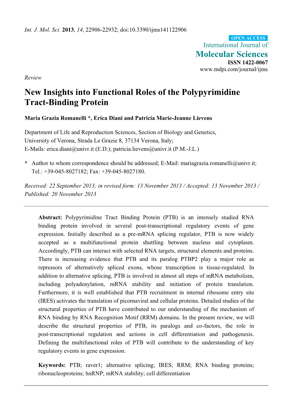 New Insights Into Functional Roles of the Polypyrimidine Tract-Binding Protein