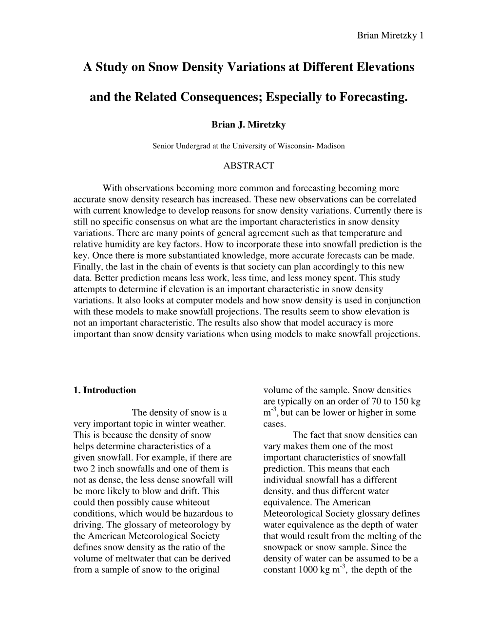 A Study on Snow Density Variations at Different Elevations