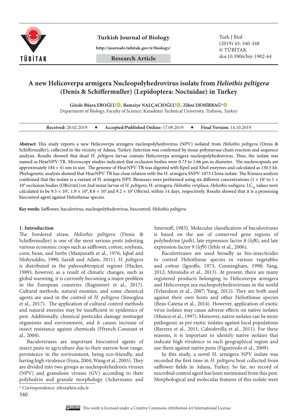 A New Helicoverpa Armigera Nucleopolyhedrovirus Isolate from Heliothis Peltigera (Denis & Schiffermuller) (Lepidoptera: Noctuidae) in Turkey