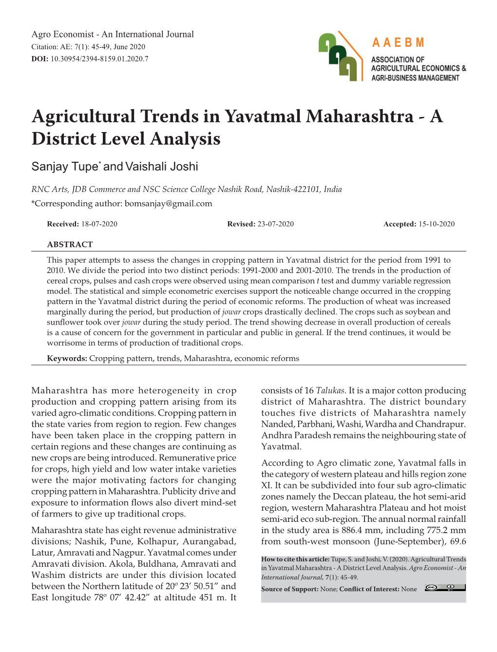 Agricultural Trends in Yavatmal Maharashtra - a District Level Analysis Sanjay Tupe* and Vaishali Joshi