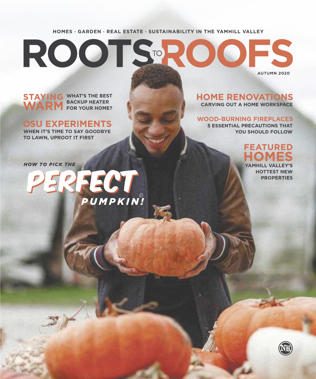 Roots to Roofs AUTUMN 2020 AUTUMN 2020 Roots to Roofs | News-Register | 3