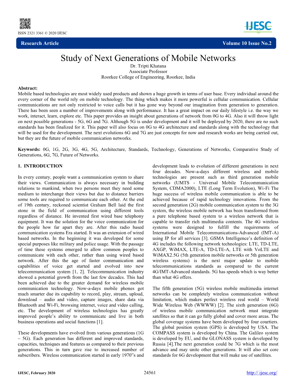 Study of Next Generations of Mobile Networks Dr