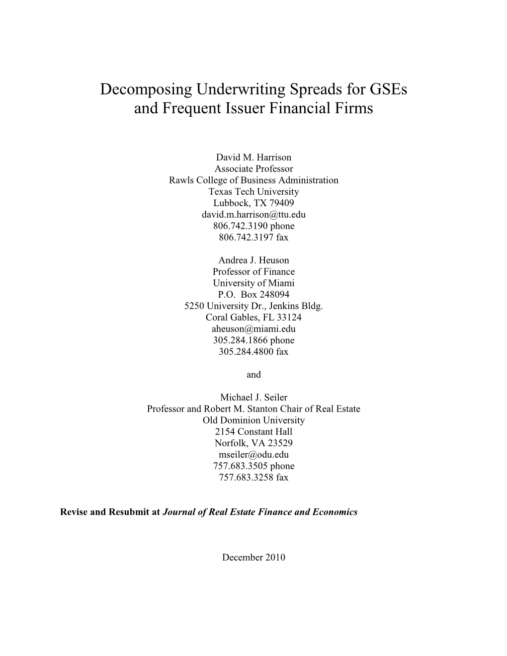 Decomposing Underwriting Spreads for GSE's and Frequent Issuer Financial Firms