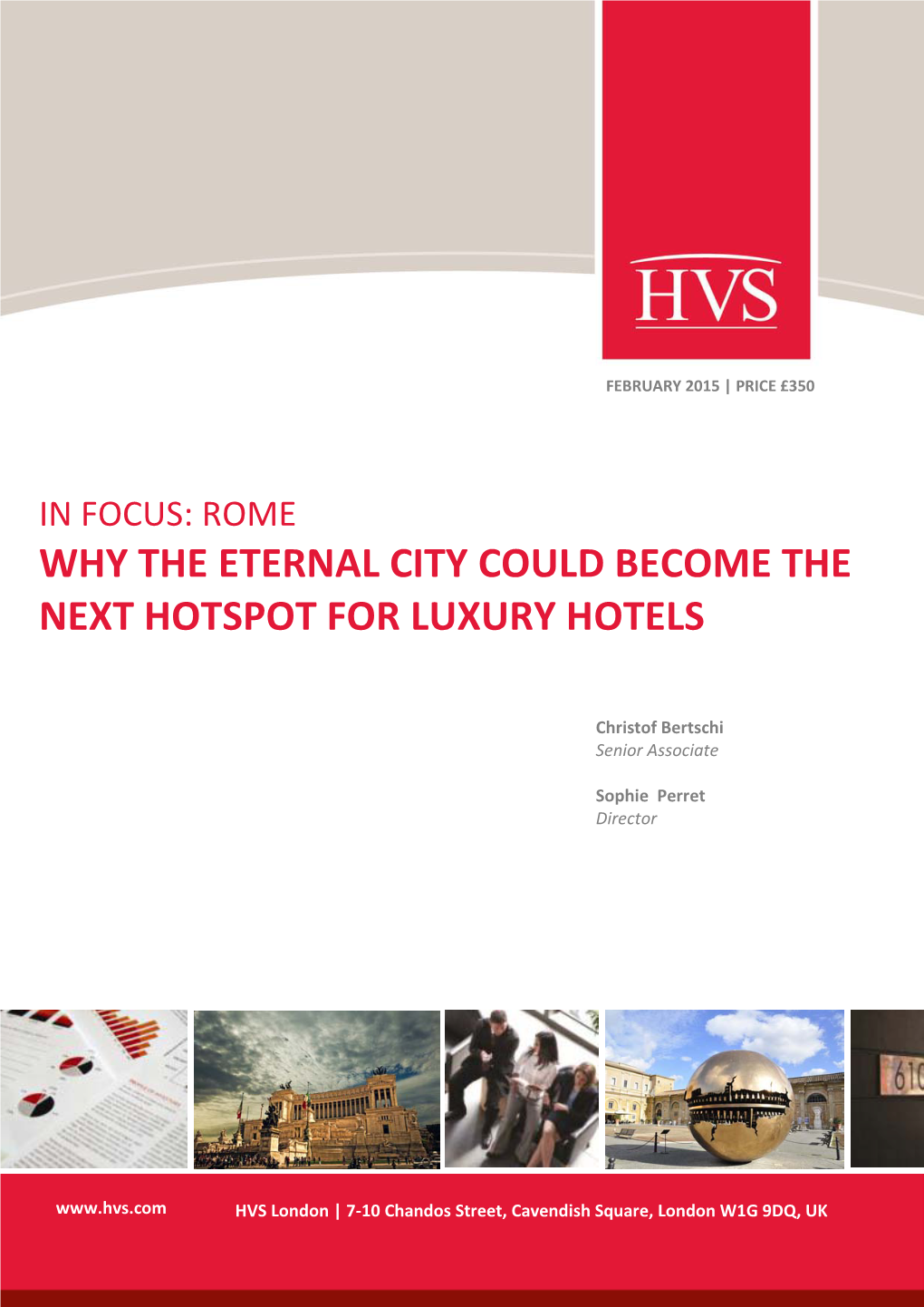 Why the Eternal City Could Become the Next Hotspot for Luxury Hotels