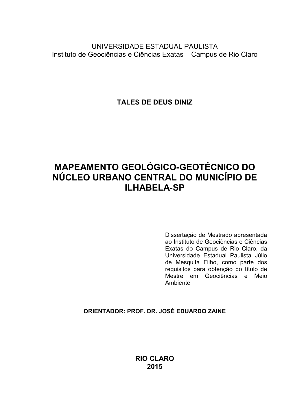 Mapeamento Geológico-Geotécnico Do Núcleo Urbano Central Do Município De Ilhabela-Sp