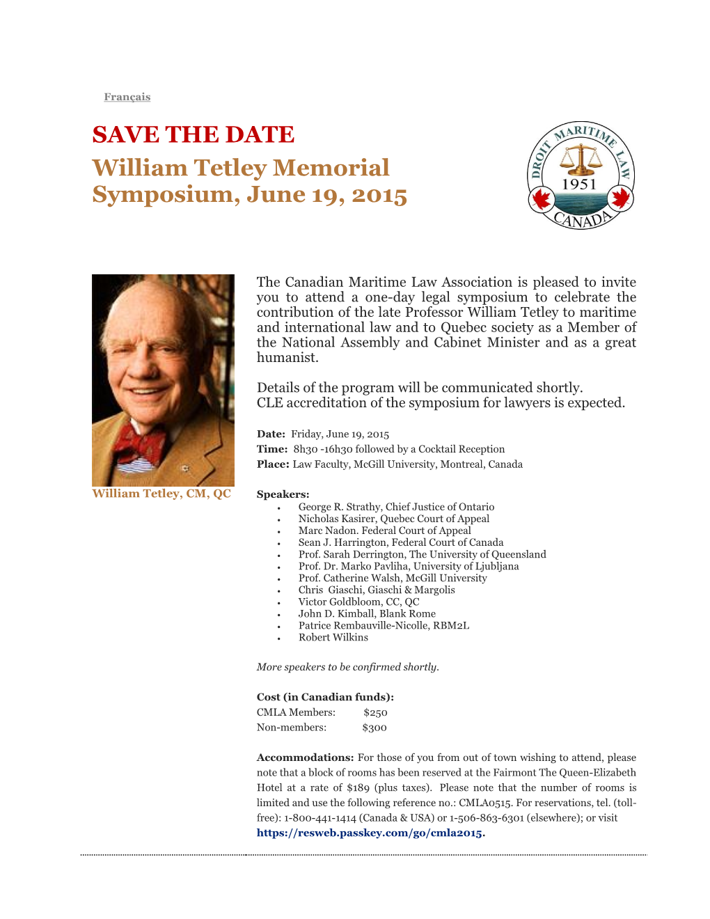 SAVE the DATE William Tetley Memorial Symposium, June 19, 2015