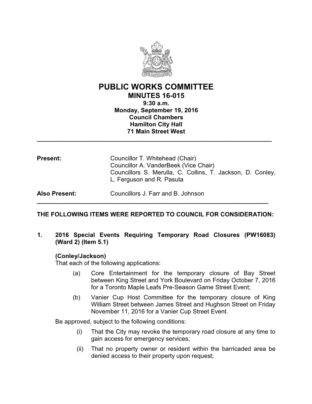 PUBLIC WORKS COMMITTEE MINUTES 16-015 9:30 A.M