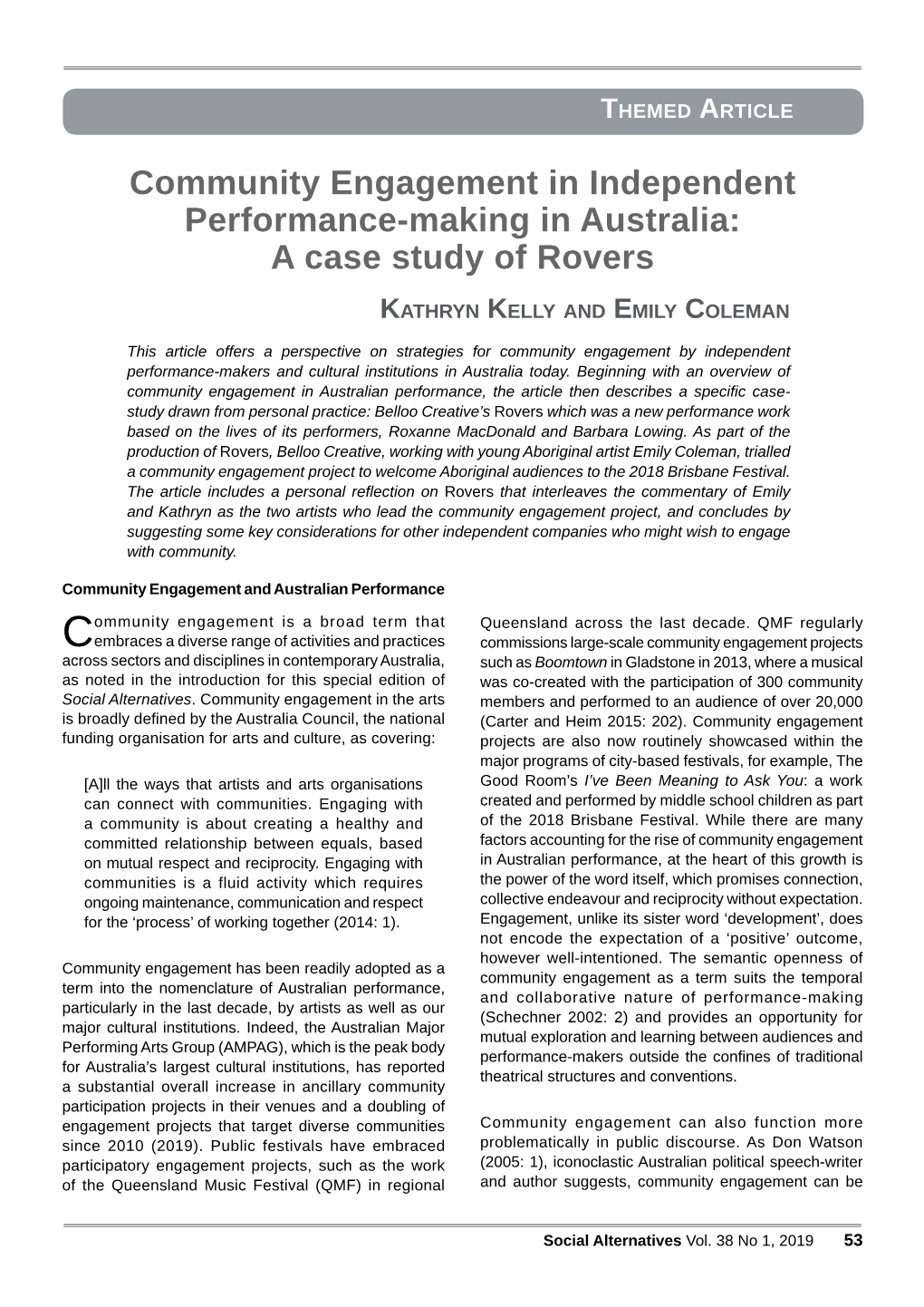 Community Engagement in Independent Performance-Making in Australia: a Case Study of Rovers