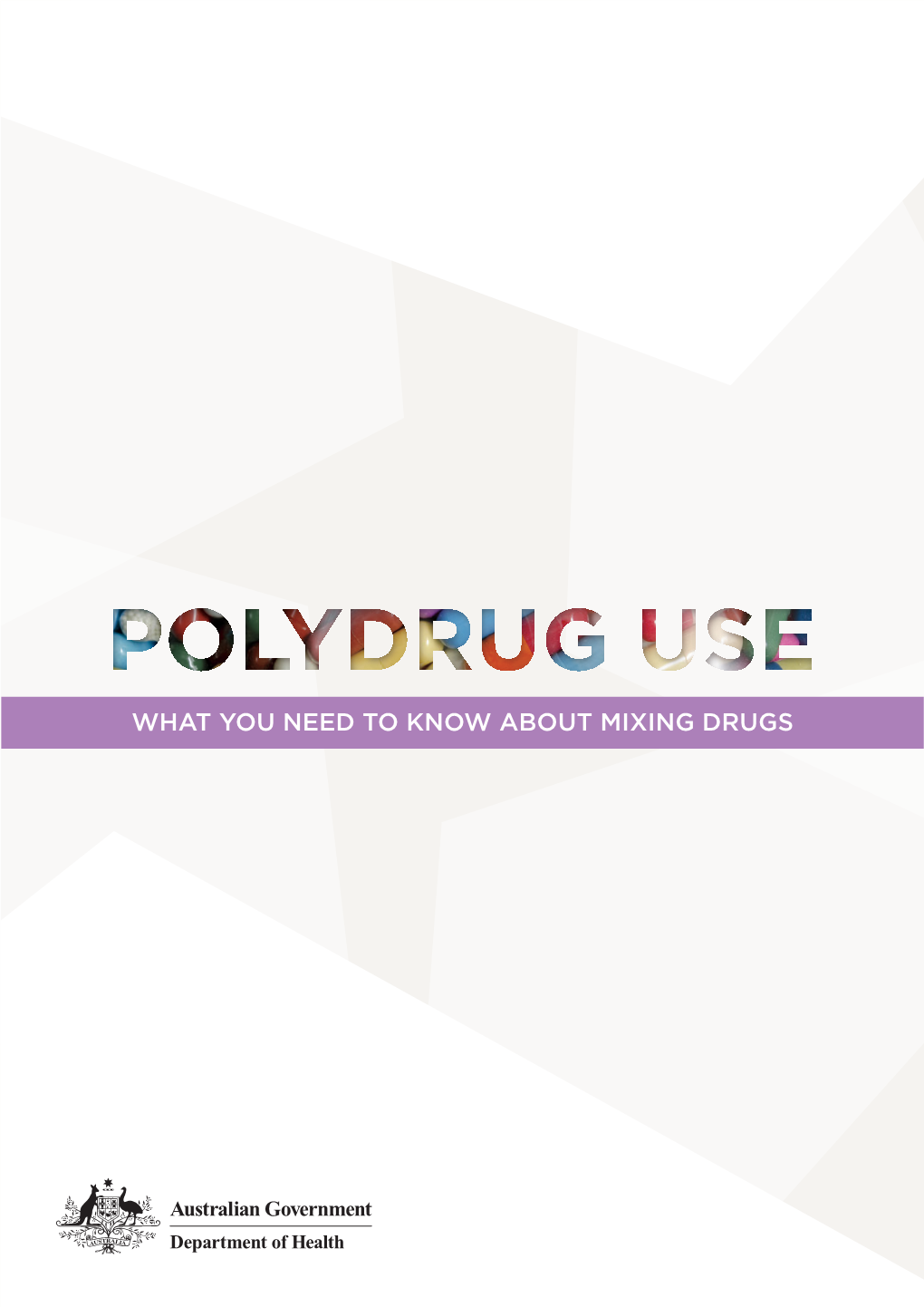 Polydrug Use Factsheet