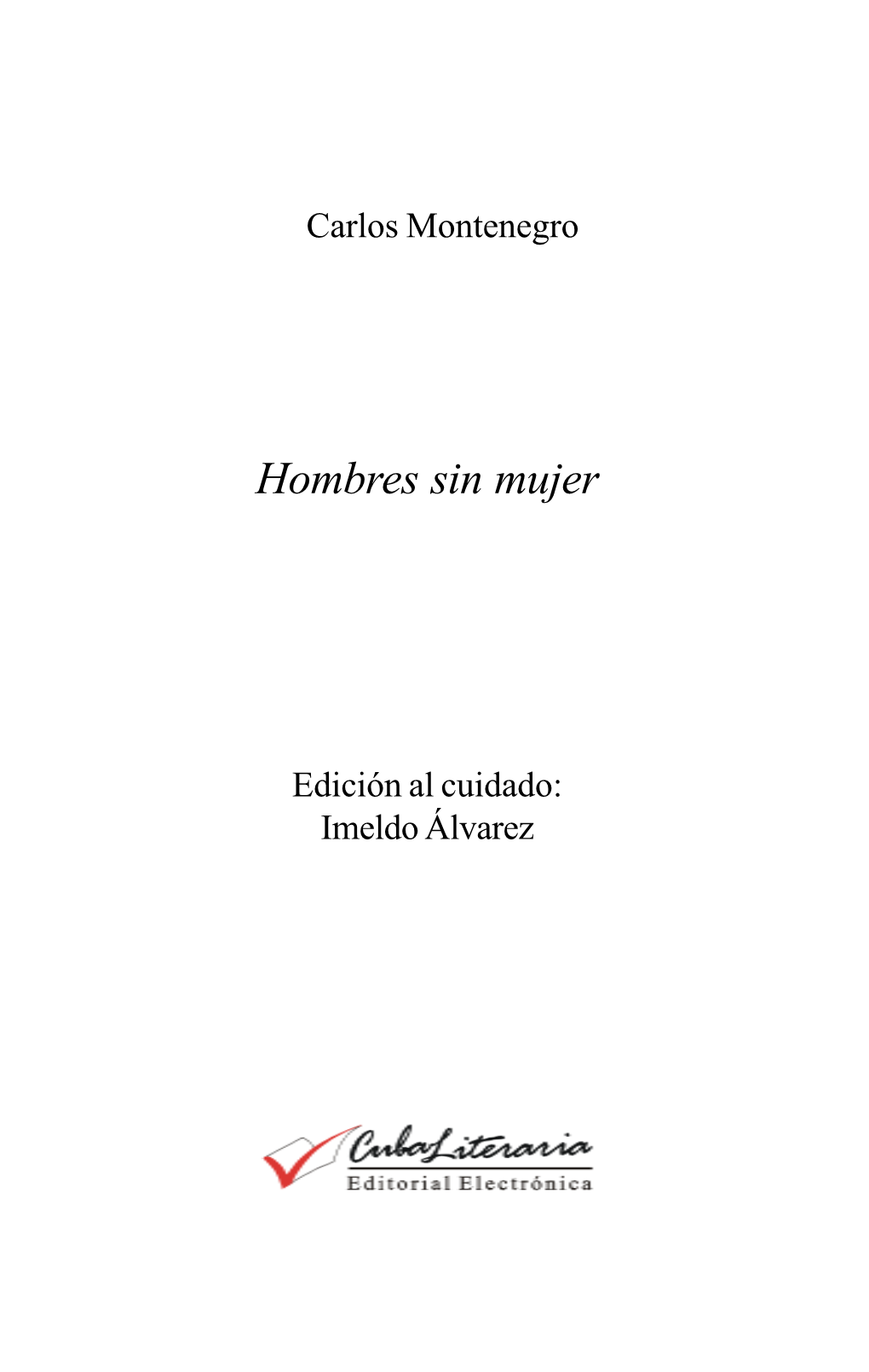Hombres Sin Mujer