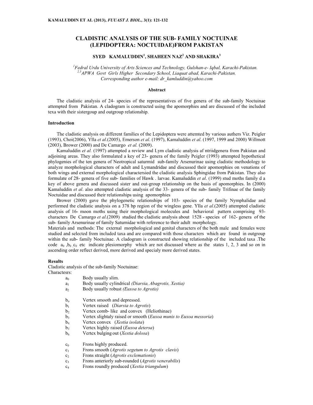 Cladistic Analysis of the Sub- Family Noctuinae (Lepidoptera: Noctuidae)From Pakistan