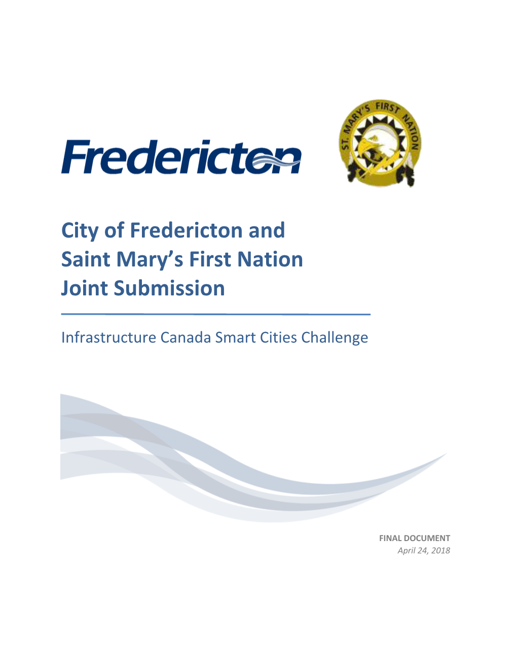 City of Fredericton and Saint Mary's First Nation Joint Submission