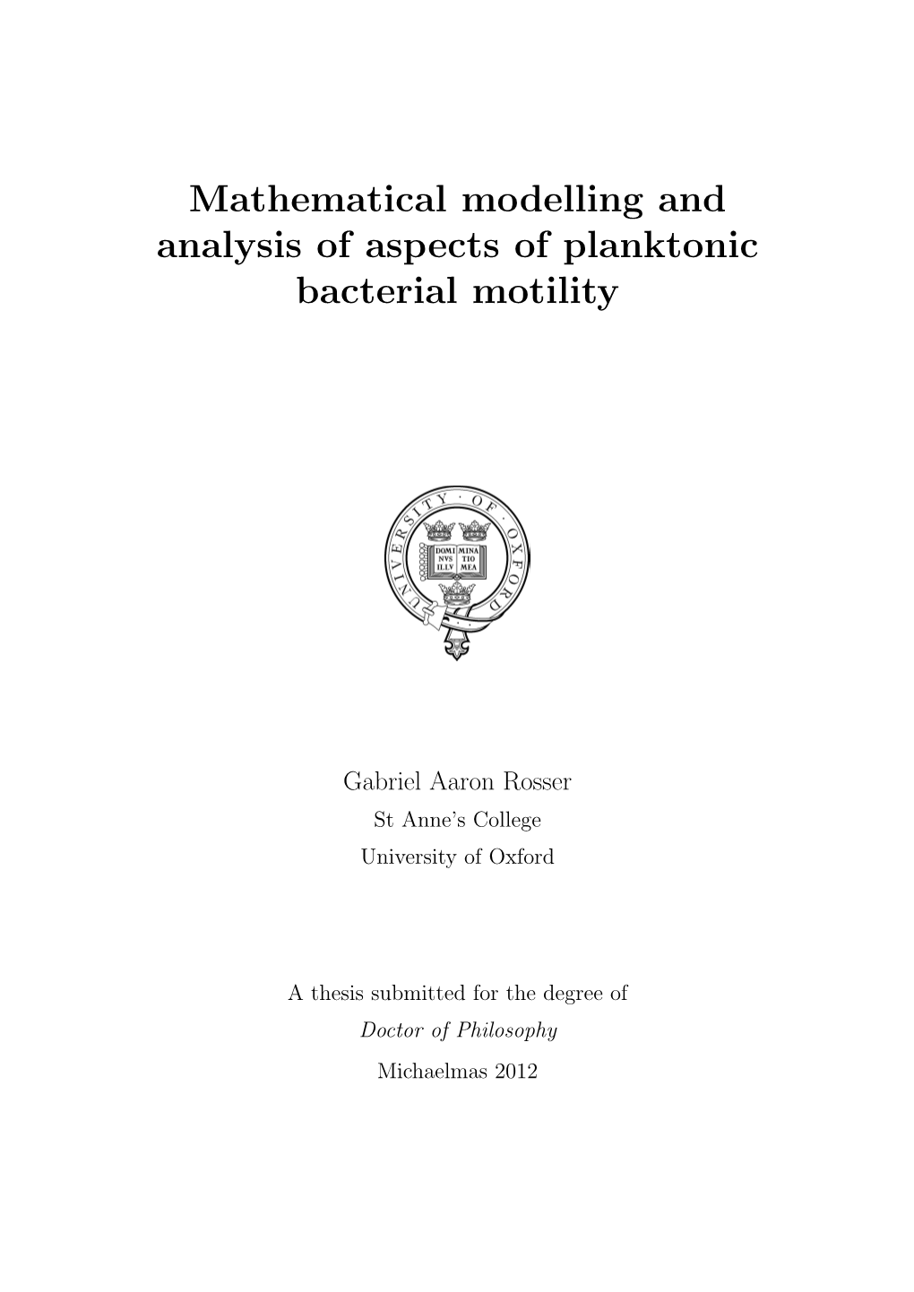 Mathematical Modelling and Analysis of Aspects of Planktonic Bacterial Motility