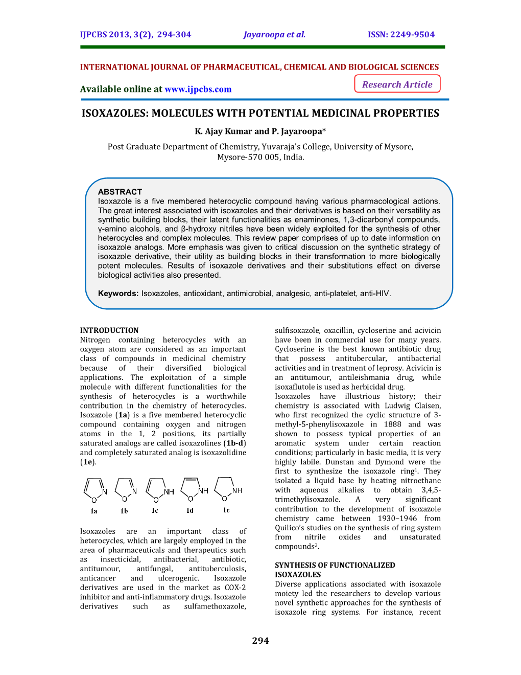 Isoxazoles: Molecules with Potential Medicinal Properties