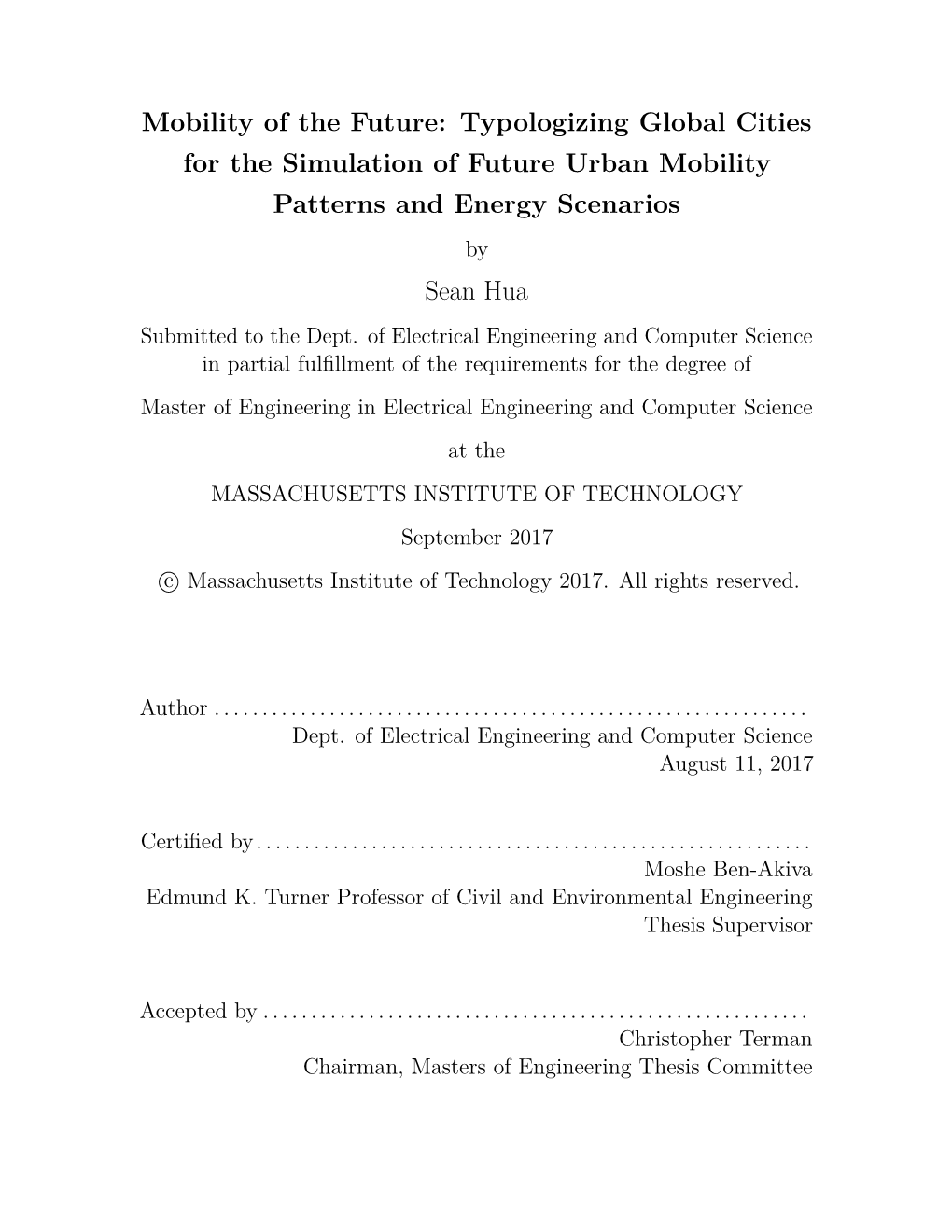 Typologizing Global Cities for the Simulation of Future Urban Mobility Patterns and Energy Scenarios by Sean Hua Submitted to the Dept