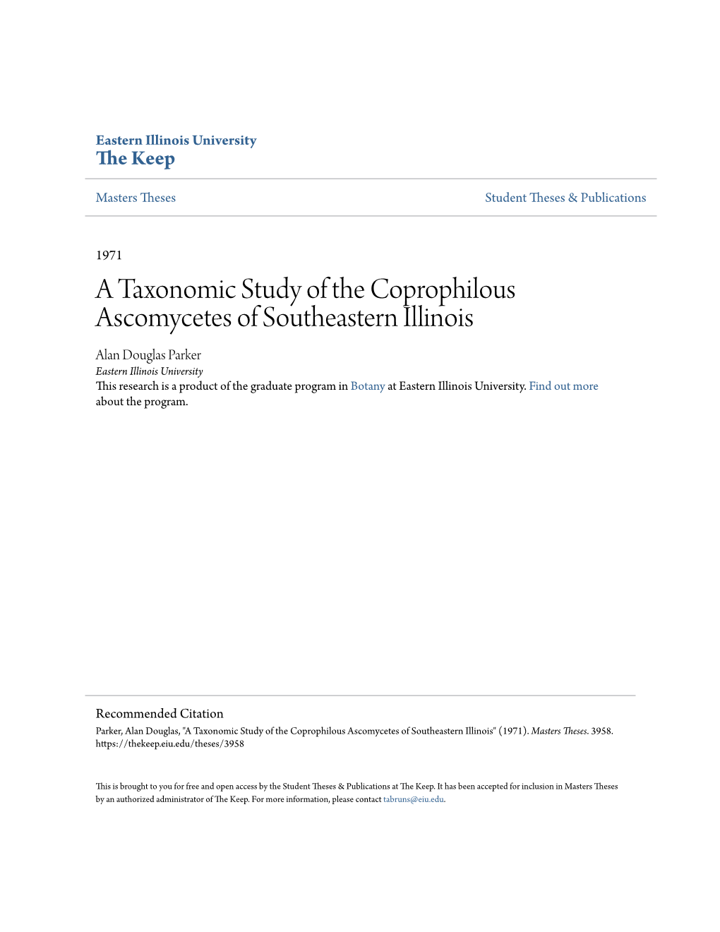 A Taxonomic Study of the Coprophilous Ascomycetes Of