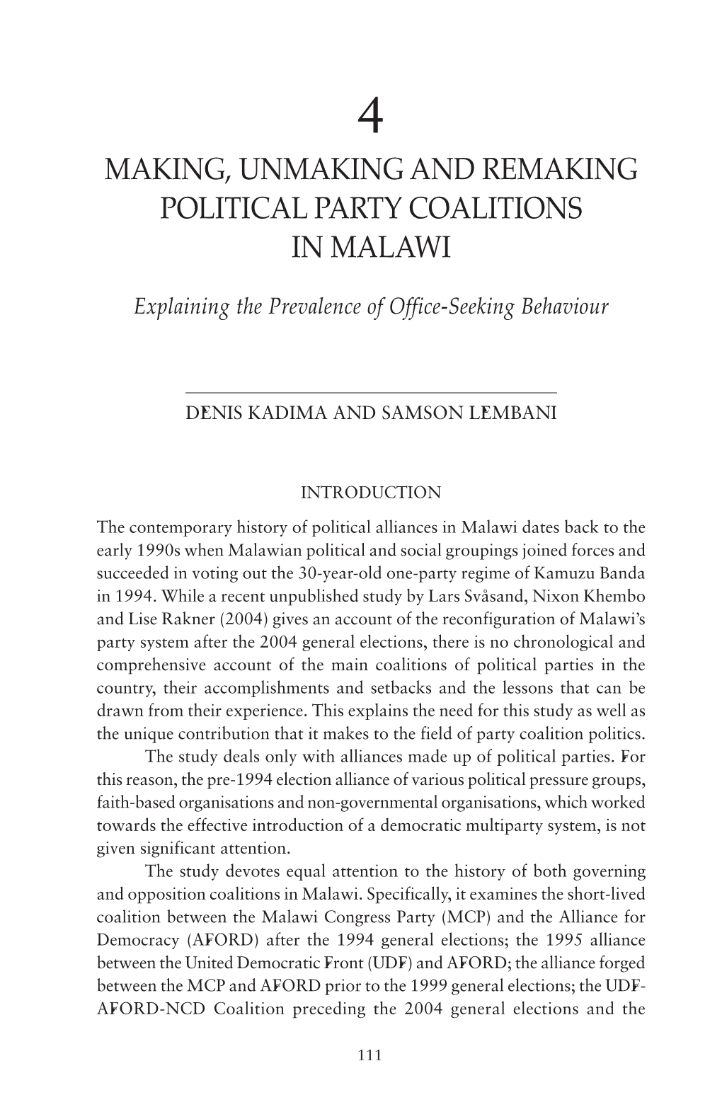 Chapter 4 Making, Unmaking and Remaking Political Party Coalitions