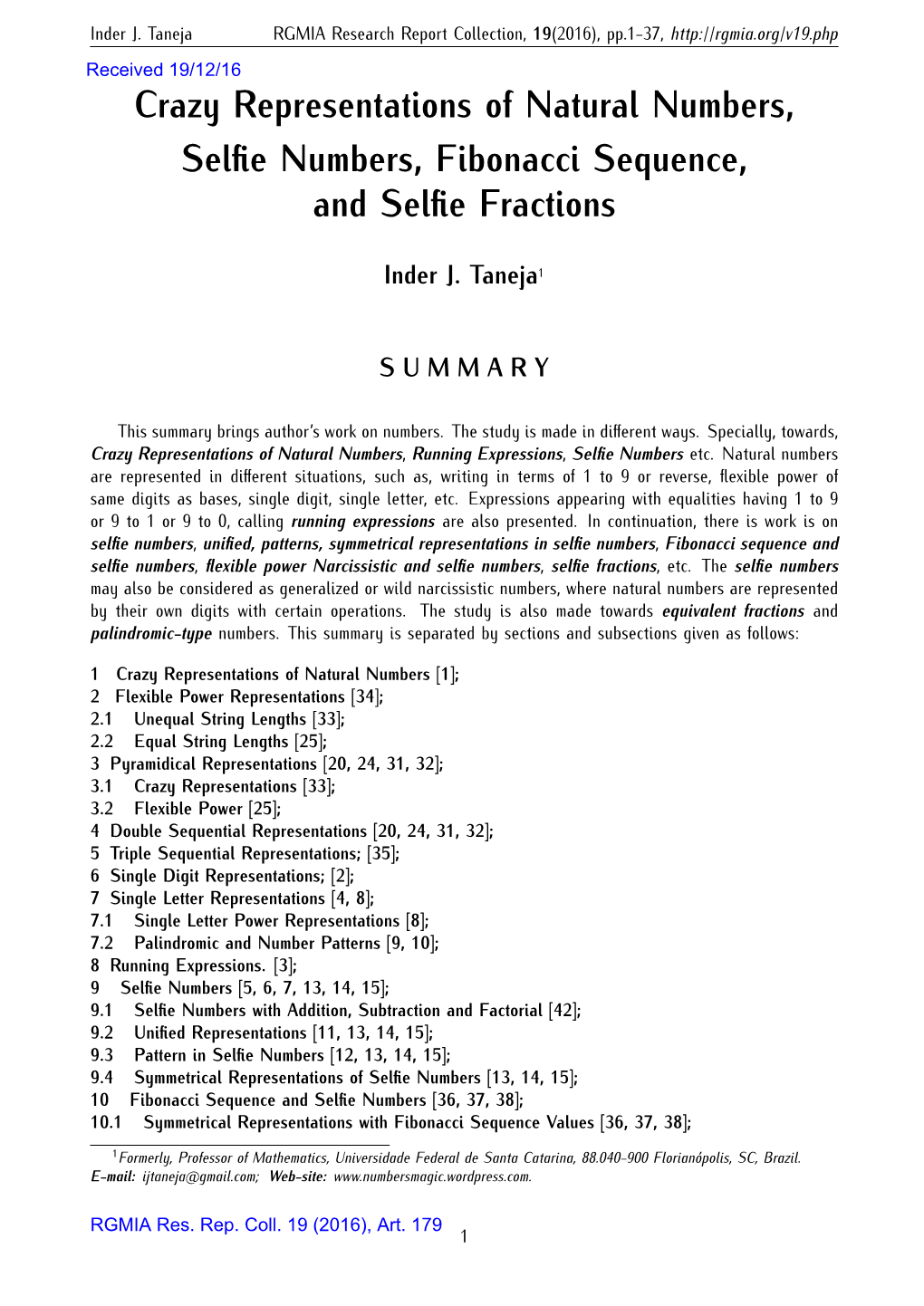 Crazy Representations of Natural Numbers, Selfie Numbers