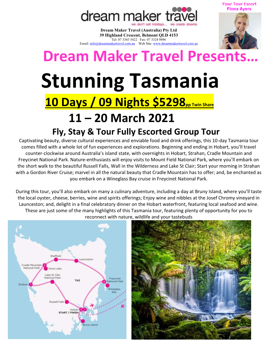 Stunning Tasmania