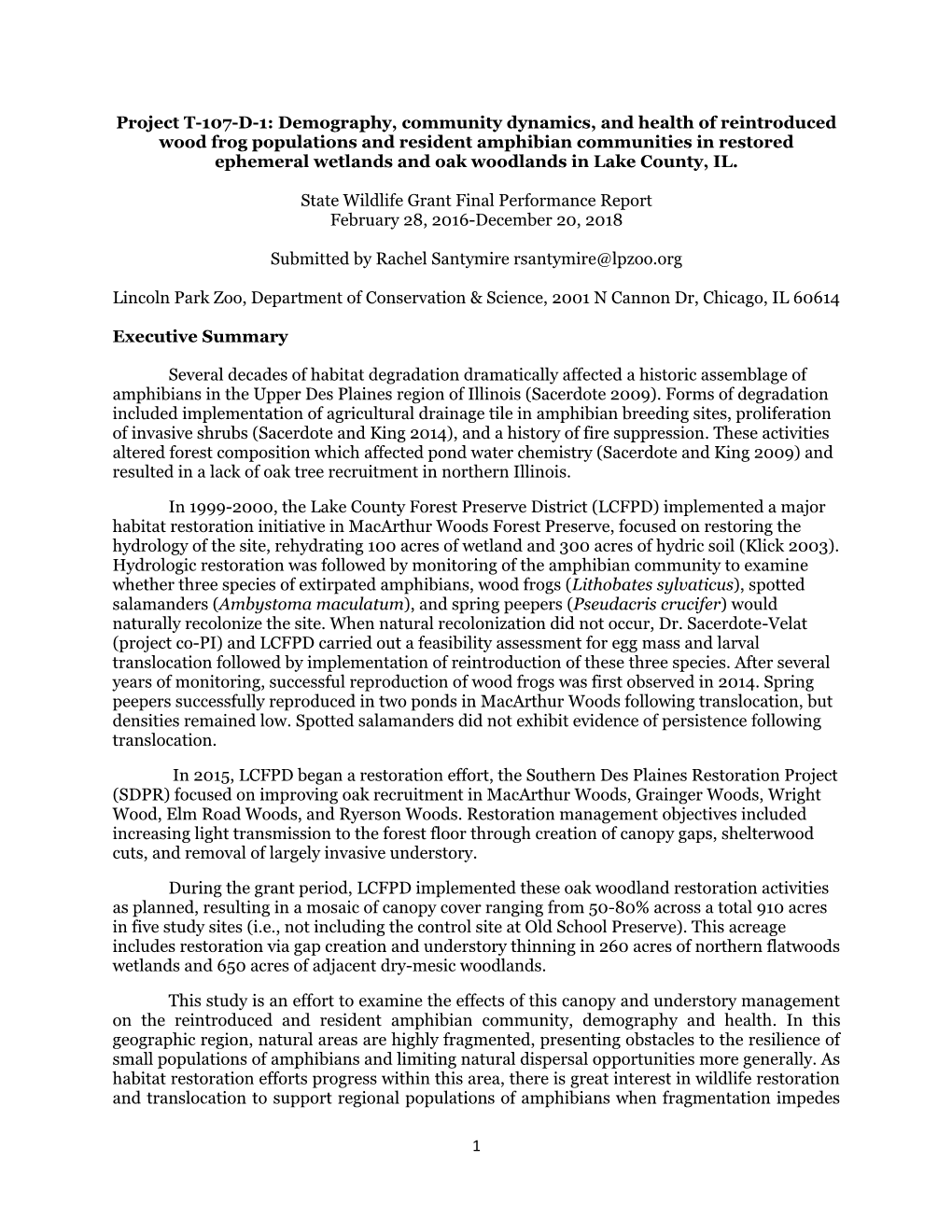 1 Project T-107-D-1: Demography, Community Dynamics, and Health of Reintroduced Wood Frog Populations and Resident Amphibian