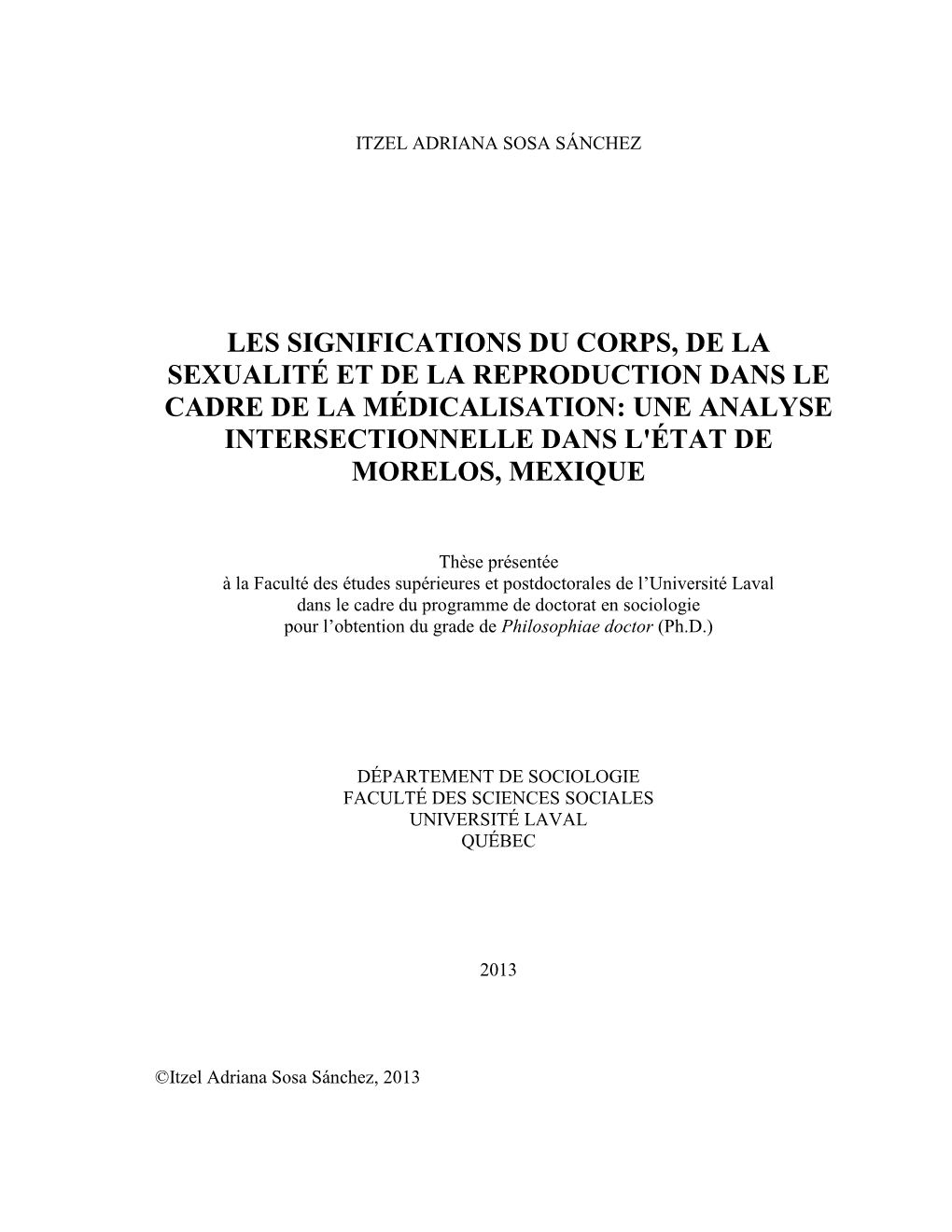 Les Significations Du Corps, De La Sexualité Et De La Reproduction Dans Le Cadre De La Médicalisation: Une Analyse Intersectionnelle Dans L'état De Morelos, Mexique