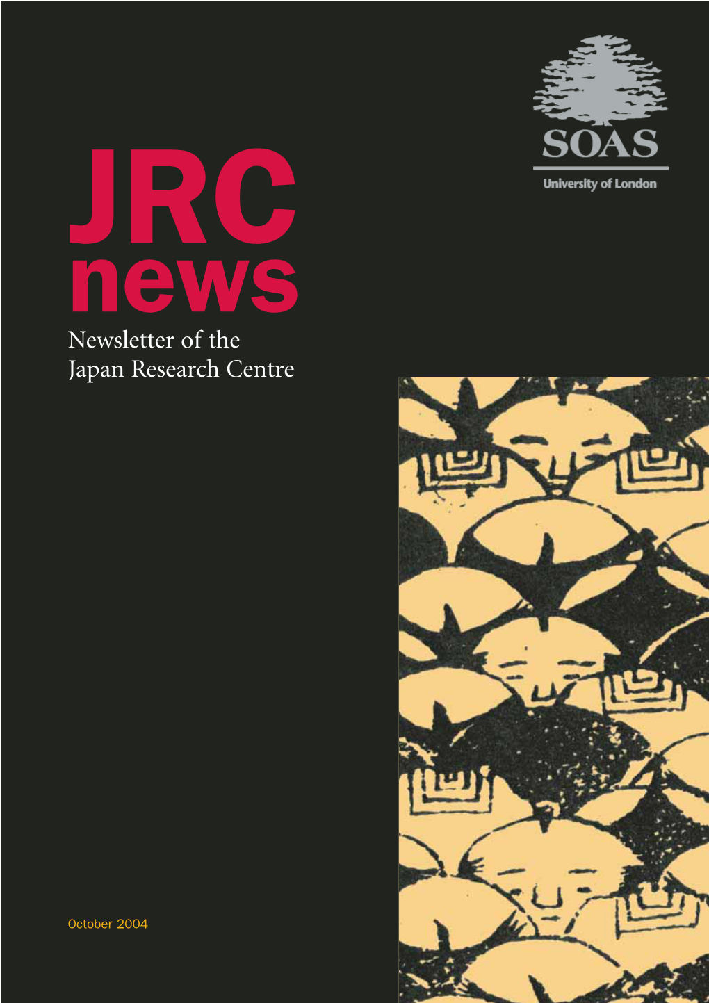 Newsletter of the Japan Research Centre