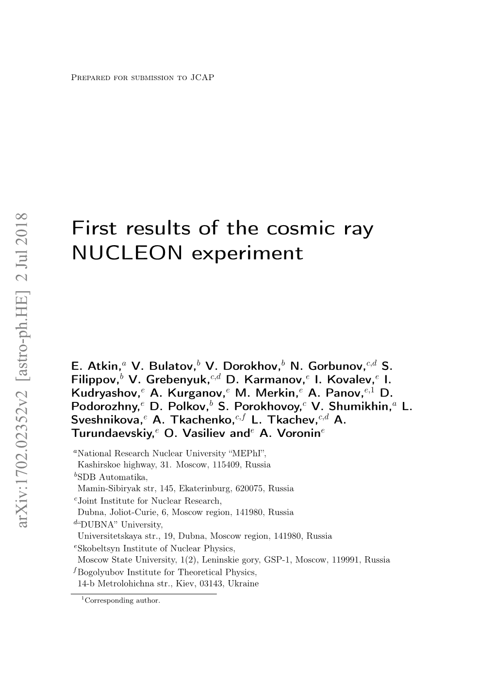 First Results of the Cosmic Ray NUCLEON Experiment